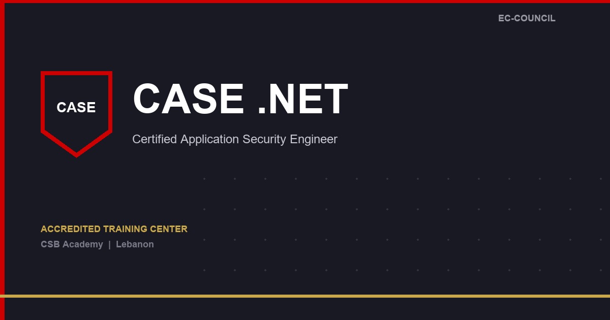 Certified Application Security Engineer — .NET (CASE) course at CSB Academy