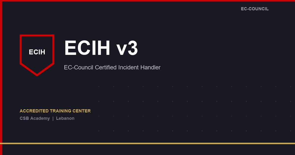 EC-Council Certified Incident Handler (ECIH v3)